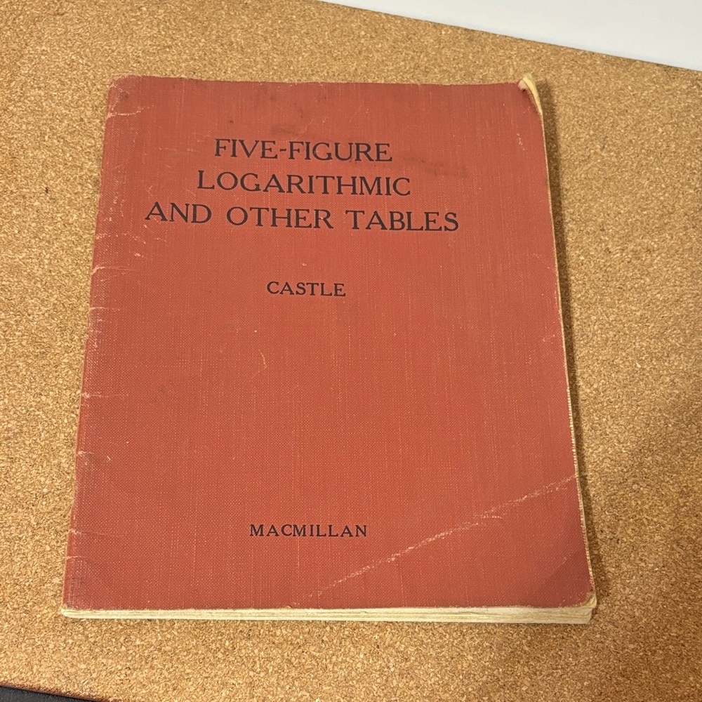 💐Five-Figure Logarithmic and Other Tables — Red Macmillan Paperback 1940